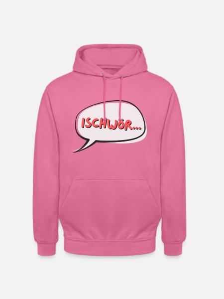 ischwör! - Unisex Hoodie - Pink
