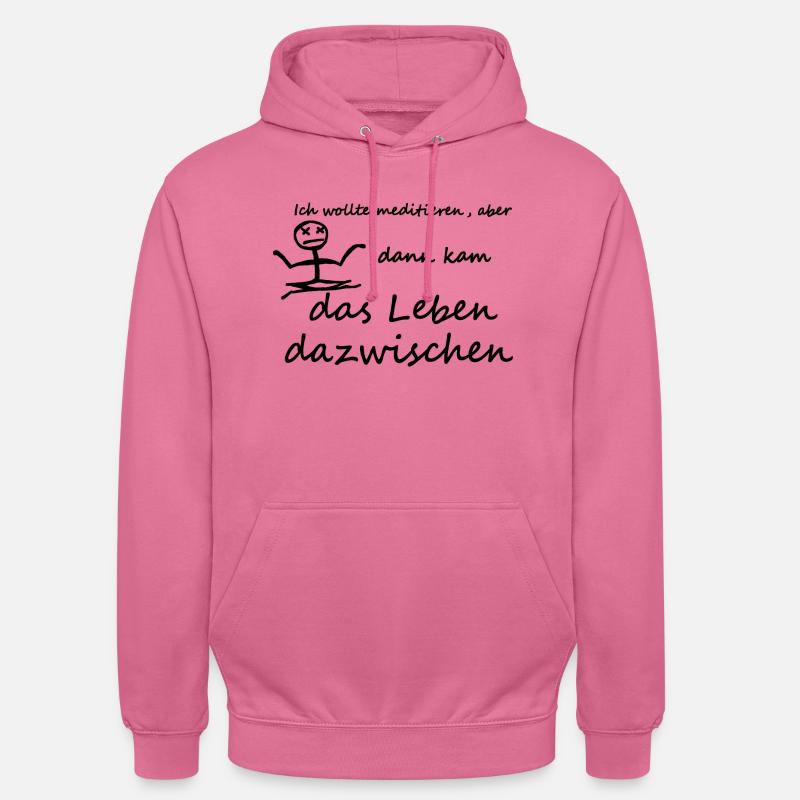 J’avais envie de méditer - Sweat-shirt à capuche unisexe - rose