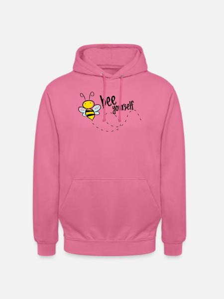 Bee Yourself Bee Saying T-Shirt - Unisex Hoodie - pink