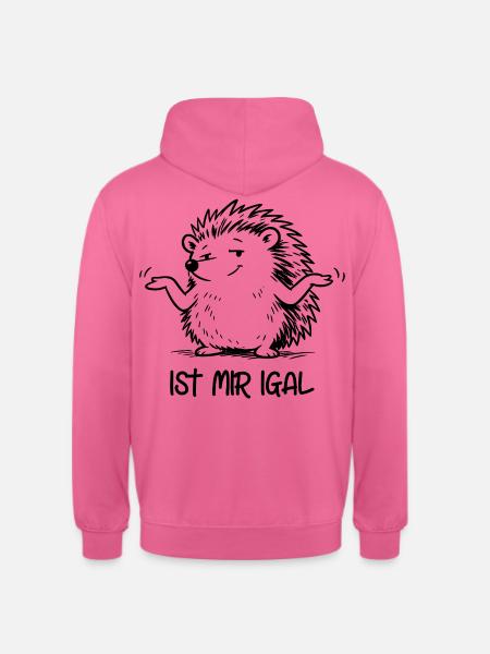 Igel - ist mir igal - Unisex Hoodie - Pink