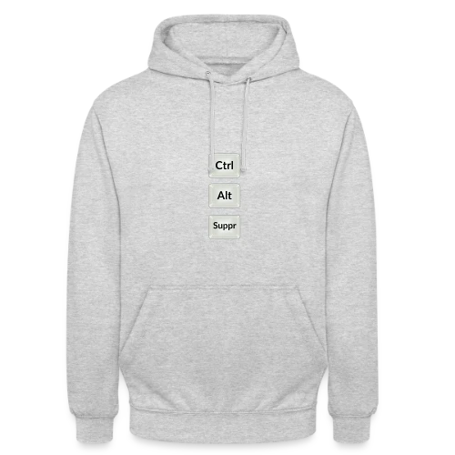 Ctrl Alt Suppr : Redémarrez l'Humour - Sweat-shirt à capuche unisexe