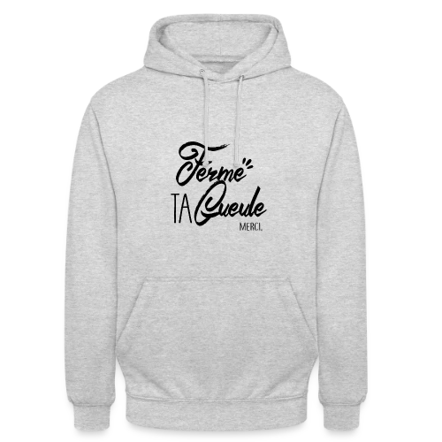 T-shirt Humour : Chut ! Message Subtil - Sweat-shirt à capuche unisexe