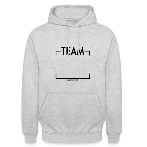T-shirt Personnalisé 'Never Give Up' - Votre Équipe au Sommet - Sweat-shirt à capuche unisexe