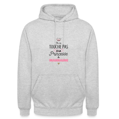 Ma Princesse de Marraine - Sweat-shirt à capuche unisexe
