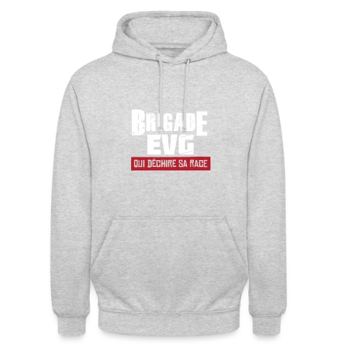 Brigade EVG Qui Déchire - Sweat-shirt à capuche unisexe