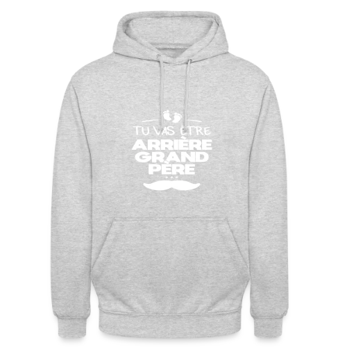Le Super Futur Arrière-Grand-Père - Sweat-shirt à capuche unisexe