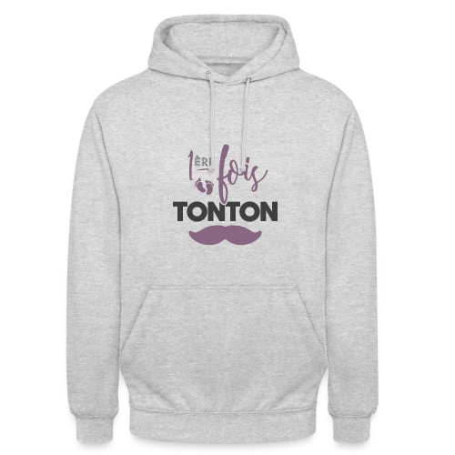Tonton Première Fois : La Fierté Assumée - Sweat-shirt à capuche unisexe