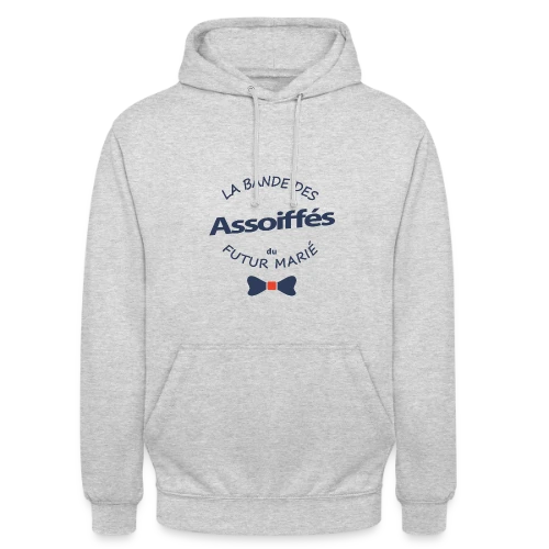 La Bande des Assoiffés du Marié - Sweat-shirt à capuche unisexe