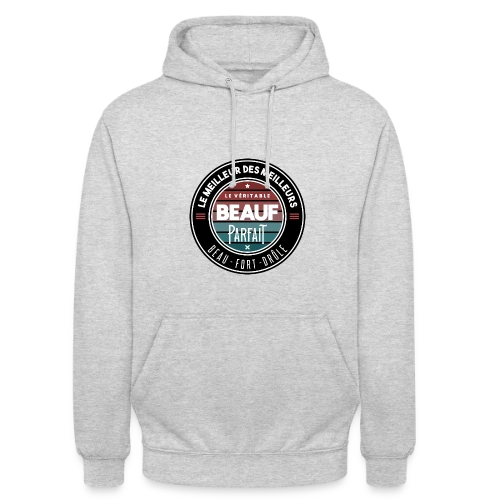 Le Véritable Beauf Parfait : Le T-shirt Humour Homme - Sweat-shirt à capuche unisexe