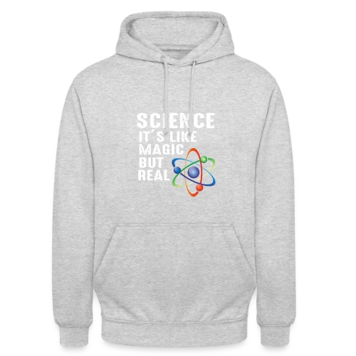 Science : La Vraie Magie - Sweat-shirt à capuche unisexe