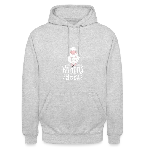 T-Shirt Tricot & Yoga: Knitting Is My Yoga - Sweat-shirt à capuche unisexe