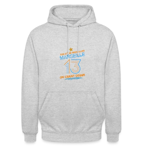 Fier Marseillais On Craint Degun - Sweat-shirt à capuche unisexe