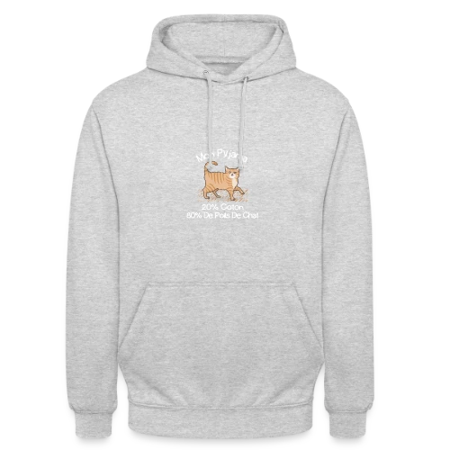 T-shirt Humour 'Mon Pyjama 80% Poils de Chat' - Sweat-shirt à capuche unisexe