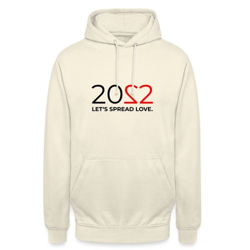 2022 Let's spread love - Unisex Hoodie