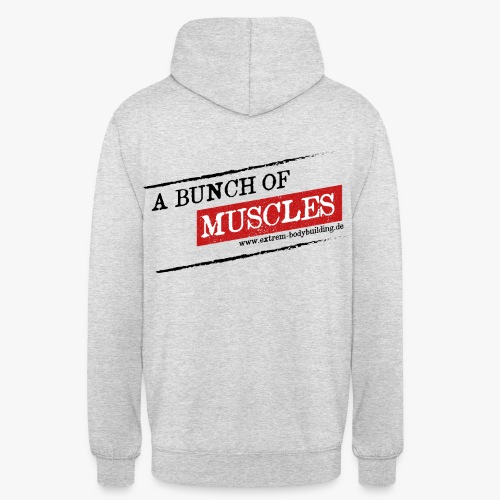 a bunch of muscles - Unisex Hoodie