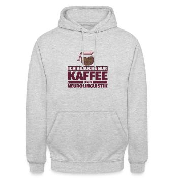 Ich brauche nur Kaffee und Neurolinguistik - Unisex Hoodie - Hellgrau meliert - Vorne - Alina (178cm) & Michal (187cm)
