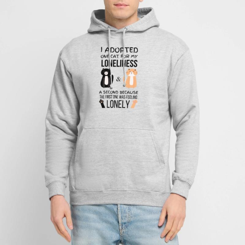 J’ai adopté un chat pour la solitude, un second parce que Sweat-shirt à capuche unisexe