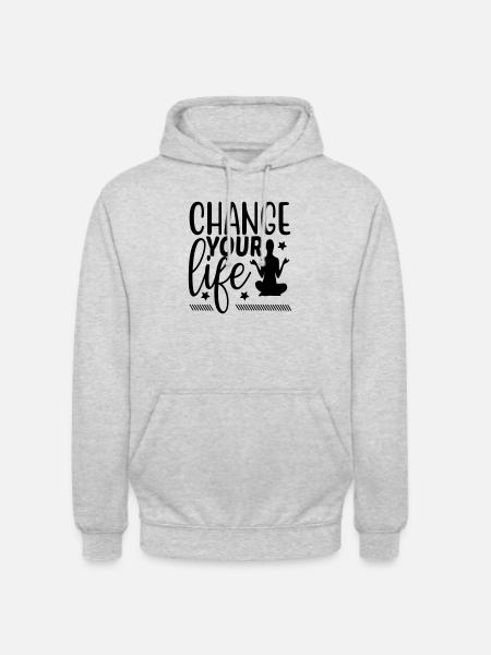change your life - Unisex Hoodie - light heather grey