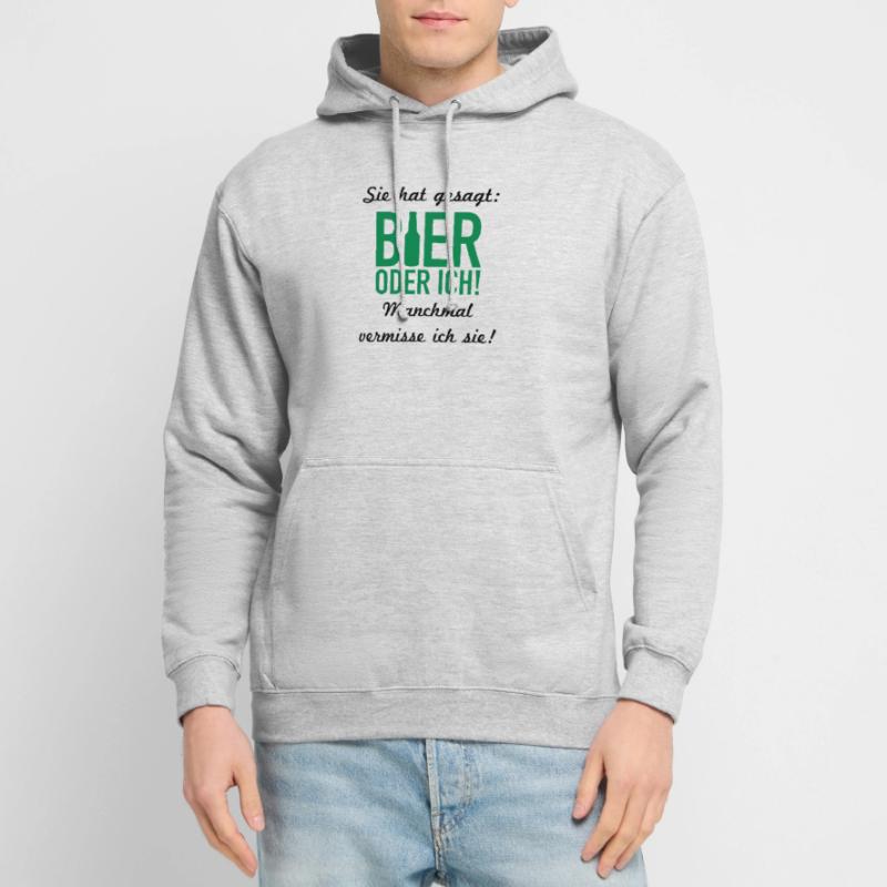 Bier oder ich Unisex Hoodie