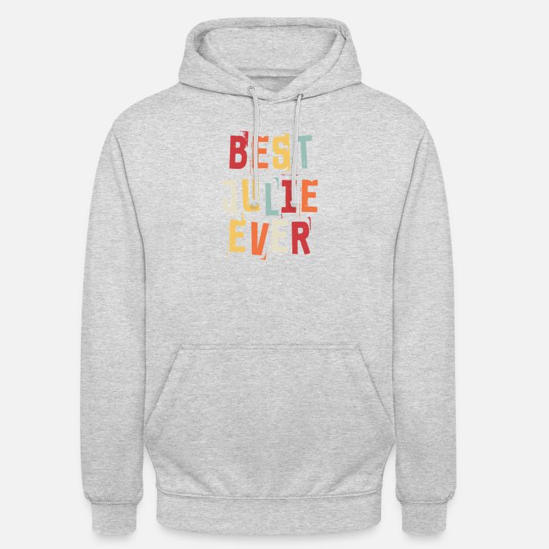 Best Julie Ever First Name Retro Text Gift - Unisex Hoodie - light heather grey