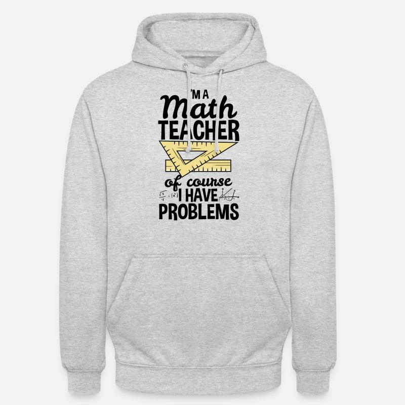 Prof de maths de maths - Sweat-shirt à capuche unisexe - gris clair chiné