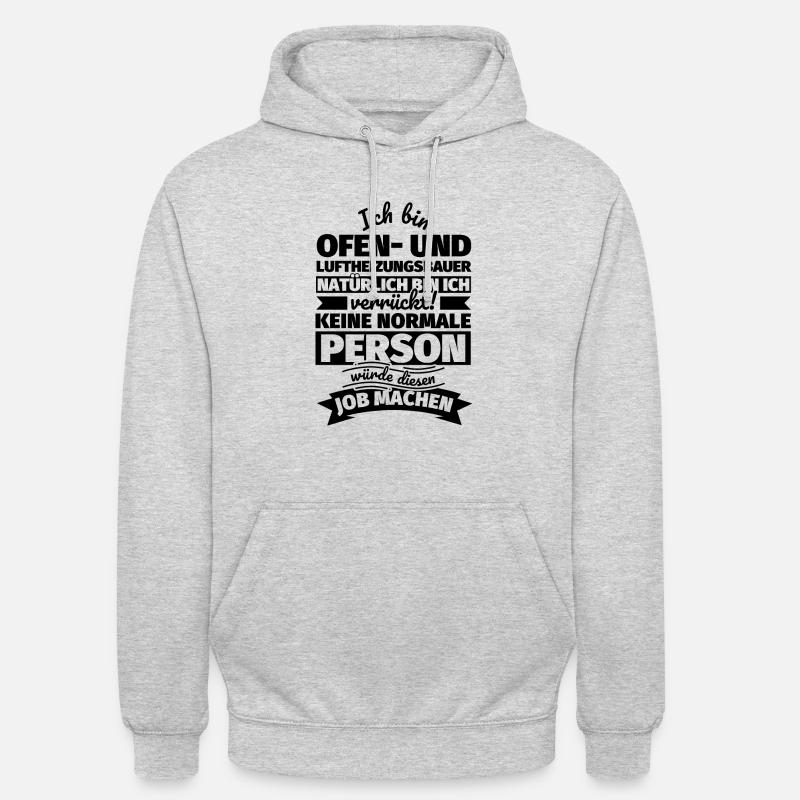 Ofen- und Luftheizungsbauer Geschenke - Unisex Hoodie - Hellgrau meliert