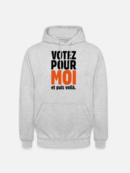 Votez pour moi ! - Sweat-shirt à capuche unisexe - gris clair chiné