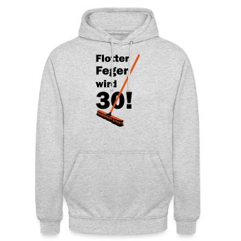 Besen flotter Feger wird 30 - Unisex Hoodie - Hellgrau meliert - Vorne - Alina (178cm) & Michal (187cm)