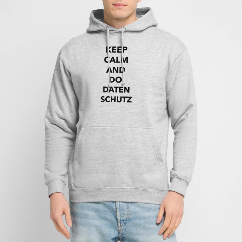 Keep calm and do Datenschutz Unisex Hoodie