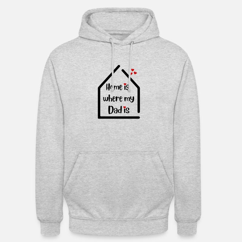 La maison est là où mon père est - Déclaration d’amour à papa - Sweat-shirt à capuche unisexe - gris clair chiné