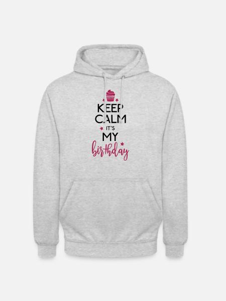 Keep Calm it's my Birthday Fødselsdag - Hættetrøje unisex - lysegrå meleret