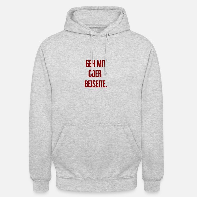 Geh mit oder beiseite - Unisex Hoodie - Hellgrau meliert