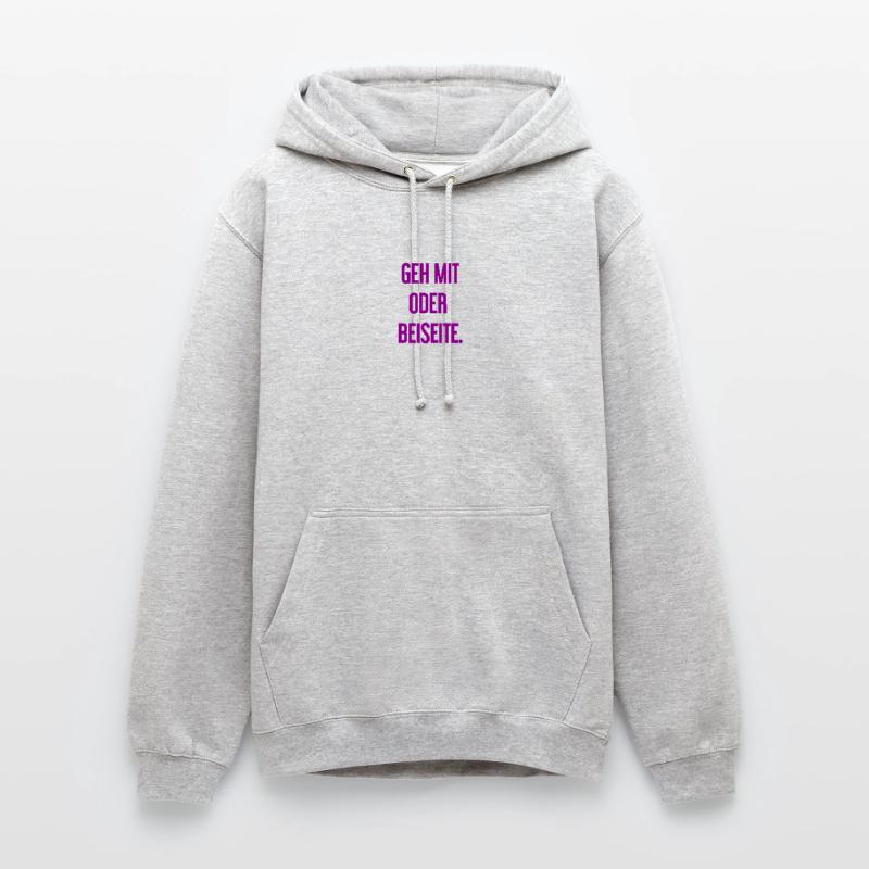 Geh mit oder beiseite Unisex Hoodie