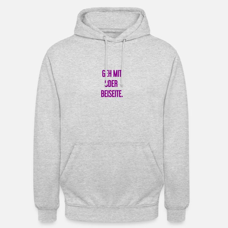Geh mit oder beiseite - Unisex Hoodie - Hellgrau meliert