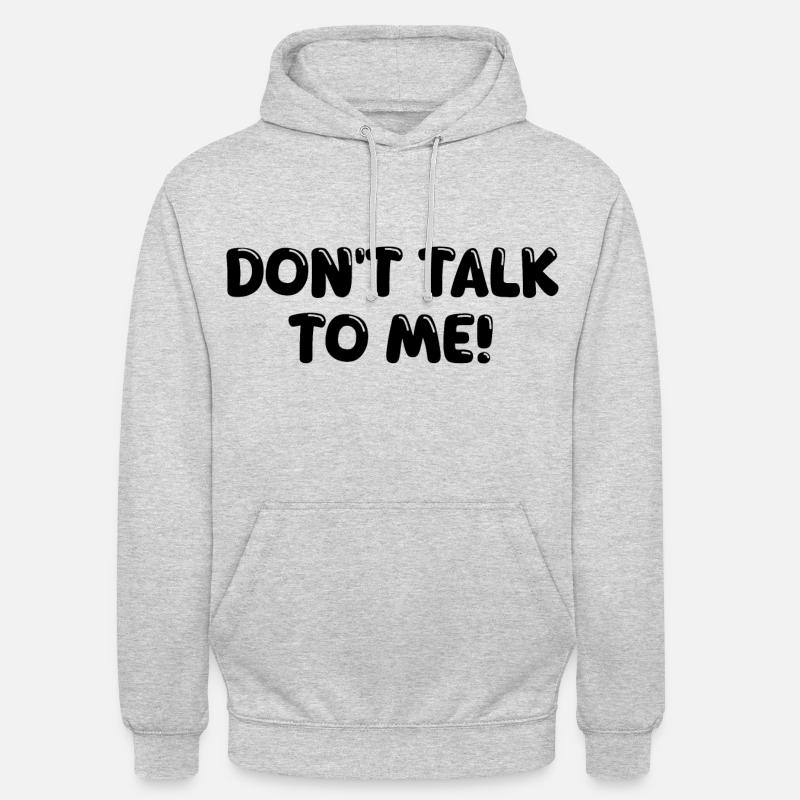 Ne me parlez pas - Sweat-shirt à capuche unisexe - gris clair chiné