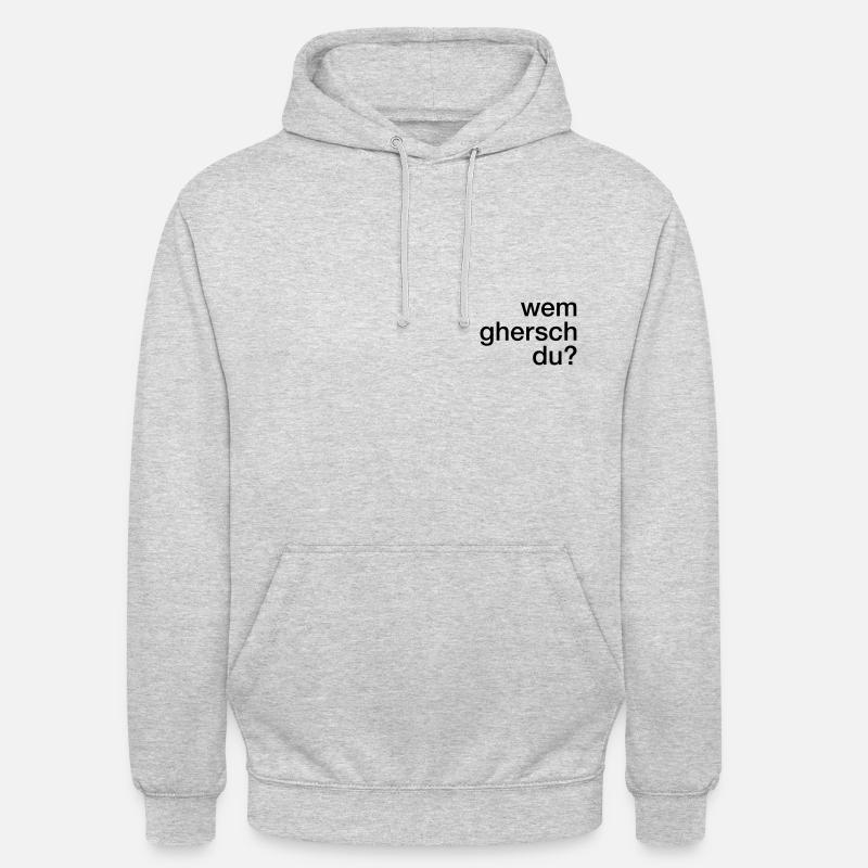 Wem ghersch du? - Unisex Hoodie - Hellgrau meliert