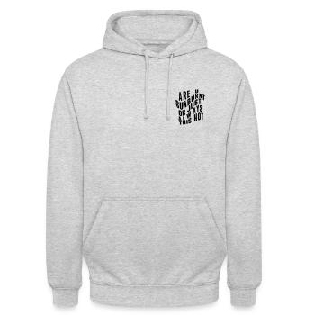 Are u sunburnt or just always this hot - Unisex Hoodie - Hellgrau meliert - Vorne - Alina (178cm) & Michal (187cm)