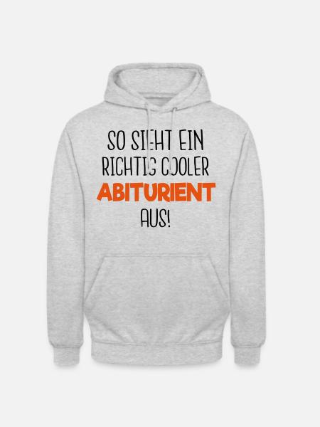 Cooler Abiturient - Unisex Hoodie - Hellgrau meliert