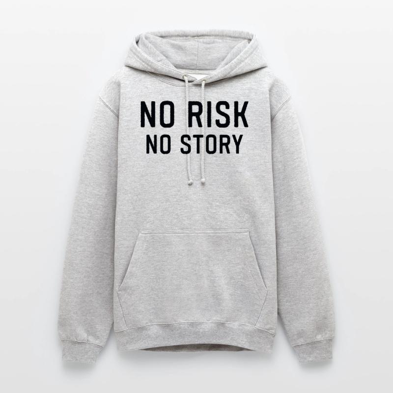 Pas de risque, pas d’histoire, pas de risque, pas de plaisir Sweat-shirt à capuche unisexe