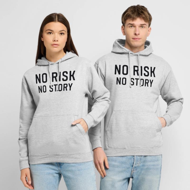 Pas de risque, pas d’histoire, pas de risque, pas de plaisir Sweat-shirt à capuche unisexe