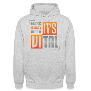 Make money work, it's VITAL - Sweat-shirt à capuche unisexe - gris clair chiné - Devant - Alina (178cm) & Michal (187cm)