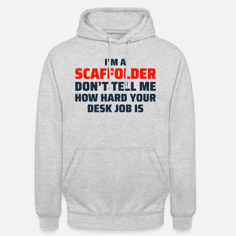 Scaffolder Scaffold Builder Scaffolding Platform - Unisex Hoodie - light heather grey