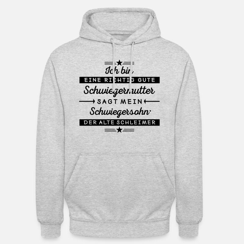 Ich bin eine gute Schwiegermutter  - Unisex Hoodie - Hellgrau meliert