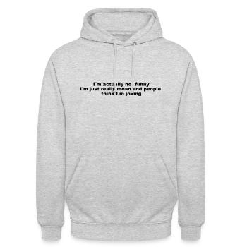 Im actually not funny, Im just really mean -Spruch - Unisex Hoodie - light heather grey - Front - Alina (178cm) & Michal (187cm)