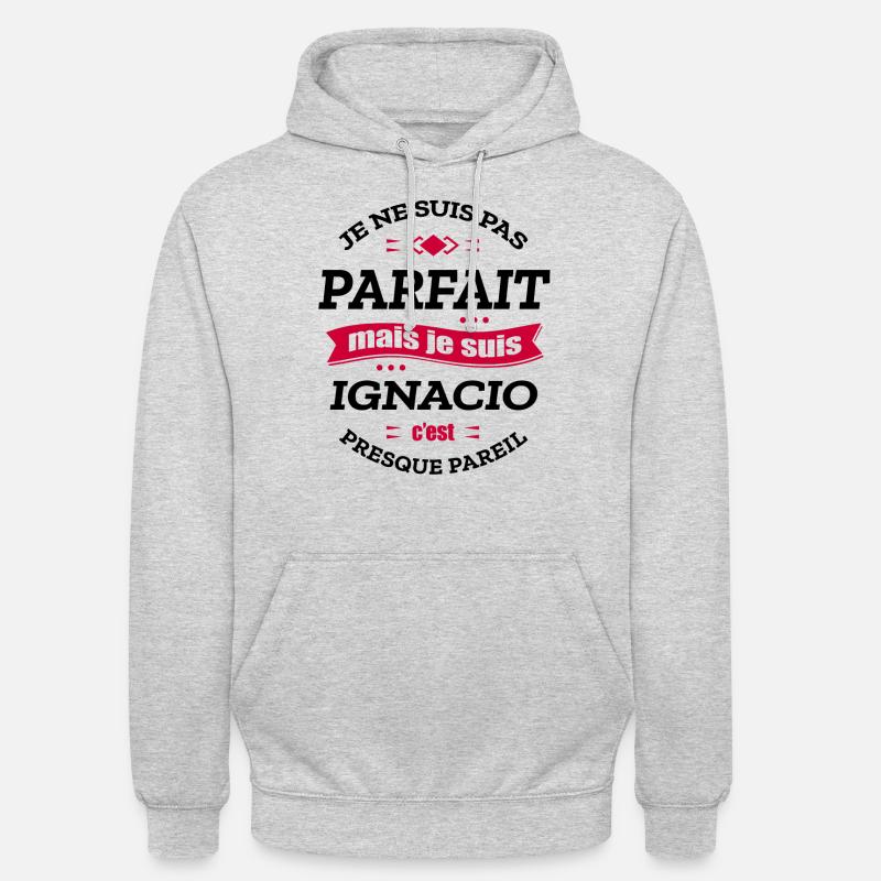 IGNACIO PARFAIT - PRENOM IGNACIO - Sweat-shirt à capuche unisexe - gris clair chiné