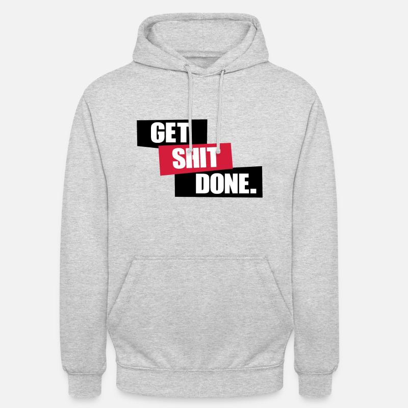 Get SHIT done - Sweat-shirt à capuche unisexe - gris clair chiné