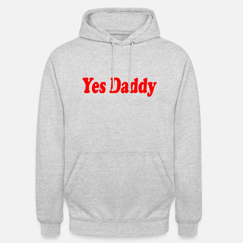 Yes daddy - Sweat-shirt à capuche unisexe - gris clair chiné