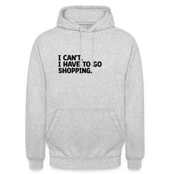 Ich kann nicht Ich Muss Einkaufen Gehen Sarkasmus Sarkastisch - Unisex Hoodie - Hellgrau meliert - Vorne - Alina (178cm) & Michal (187cm)