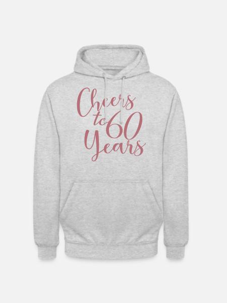 60e verjaardag vrouwen voor haar proost op 60 jaar oud - Uniseks hoodie - lichtgrijs gemêleerd