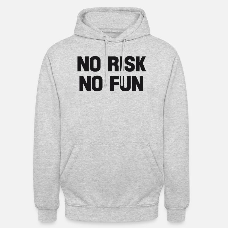 aucun risque pas de plaisir - Sweat-shirt à capuche unisexe - gris clair chiné